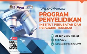 Jemputan Ke Majlis Perasmian Program Penyelidikan Institut Perubatan Dan Pergigian Termaju