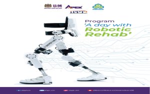 Jemputan Ke Hari Terbuka ‘A Day With Rehab Robotic’