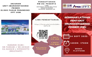 Hebahan Seminar Latihan Penyakit Immunodefisiensi Primer (PID)
