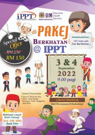 Hebahan Aktiviti Berkhatan @IPPT Sempena Cuti Sekolah