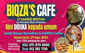 Jom Berkunjung Ke Mini Bazar Ramadhan "BIQZA'S CAFE" Di SAINS@BERTAM IPPT USM
