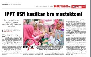 IPPT USM Hasilkan Bra Mastektomi Untuk Pesakit Kanser
