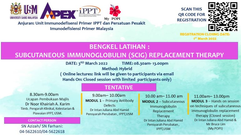 Bengkel Latihan Subcutaneous (SCIG) Immunoglobulin Replacement Theraphy