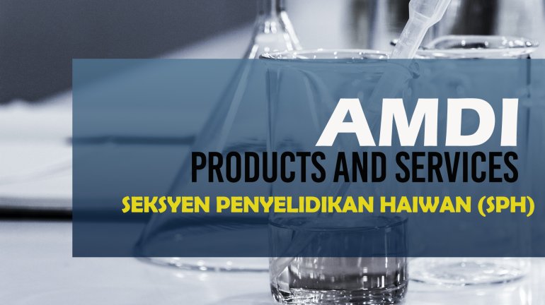 Produk Dan Perkhidmatan Seksyen Penyelidikan Haiwan (SPH)