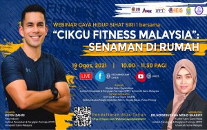 Webinar Gaya Hidup Sihat Siri 1 Bersama Kevin Zahri