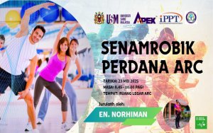 Senamrobik Perdana ARC Bersempena Minggu Kelestarian USM 2025