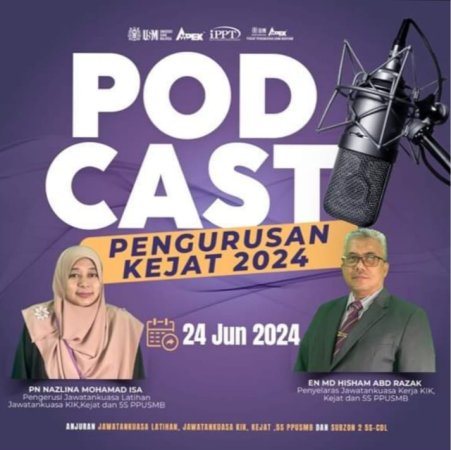Pelancaran Podcast Pengurusan Kejat 2024 Di Youtube Rasmi PPUSMB Pada 24 Jun 2024.